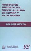 Protección jurídico-civil frente al ruido en España y Alemania