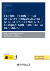Protección social de las personas mayores, menores y dependientes: estudios con perspectiva de género