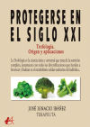 Protegerse en el siglo XXI: Trifología alimentaria. Origen y aplicaciones