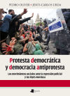 Protesta democrática y democracia antiprotesta