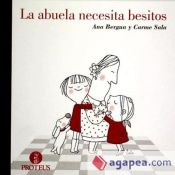 Portada de La abuela necesita besitos