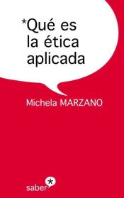 Portada de Qué es la ética aplicada (Ebook)