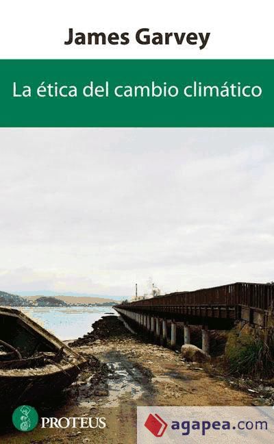 La ética del cambio climático