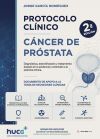 Protocolo cl&iacute;nico. C&aacute;ncer de pr&oacute;stata.