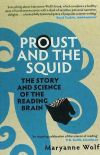 Proust and the Squid