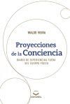Proyecciones de la Conciencia - Diario de Experiencias Fuer