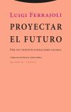 Proyectar el futuro