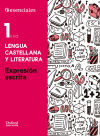 Proyecto Esenciales Oxford. Cuaderno de expresión escrita 1º ESO. Lengua castellana