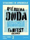 Proyecto: Fanfest. F&iacute;sica y Qu&iacute;mica 2 ESO. Situaciones de aprendizaje