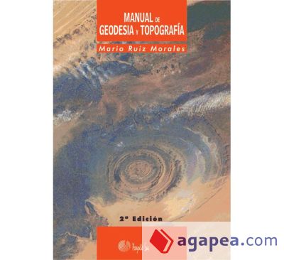 Manual de Geodesia y Topografía (2ª edición)