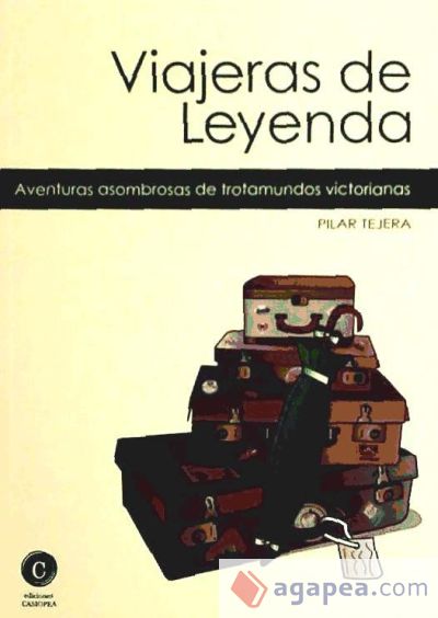 Viajeras de leyenda