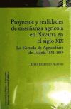 Proyectos y realidades de enseñanza agrícola en Navarra en el siglo XIX