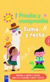 Prueba y comprueba. Suma y resta