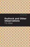 Prufrock and Other Observations