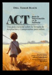 Portada de ACT para la intervención en la infancia