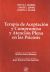 Portada de Terapia de Aceptación y Compromiso y Aceptación Plena en Psicosis, de Marino Pérez Álvarez