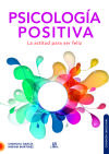 Psicología Positiva: La Actitud para Ser Feliz