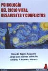 Psicolog&iacute;a del ciclo vital: Desajustes y conflictos