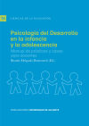 Psicología del desarrollo en la infancia y la adolescencia