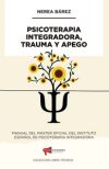 Psicoterapia Integradora, Trauma y Apego