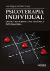 Psicoterapia individual desde una perspectiva sistémica integradora