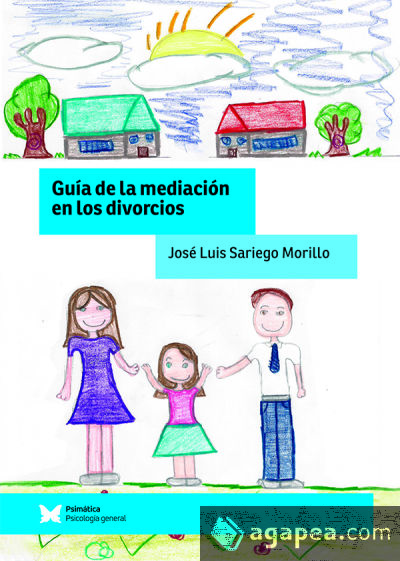 Guía de la mediación en los divorcios