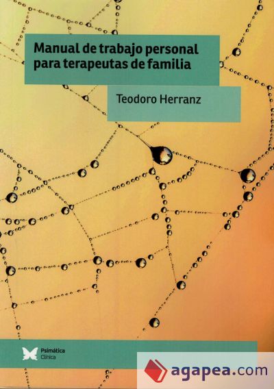 Manual de trabajo personal para terapeutas de familia