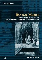 Portada de Die tote Mutter