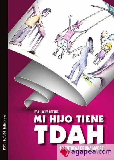 Mi hijo tiene TDAH