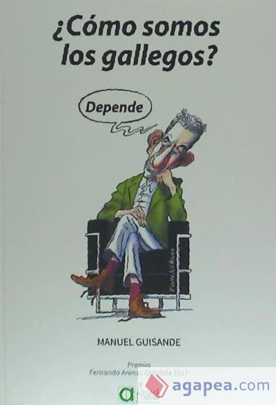 ¿Cómo somos los gallegos? Depende