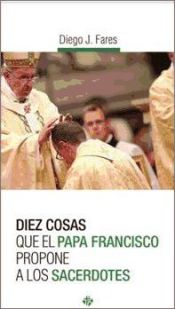 Portada de Diez cosas que el papa Francisco propone a los sacerdotes