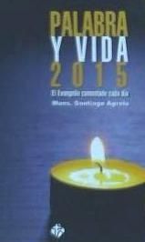 Portada de Palabra y vida 2015 : evangelio comentado cada día