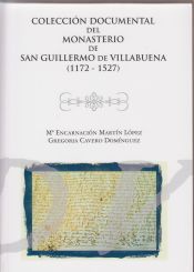 Portada de Colecci&oacute;n documental del Monasterio de San Guillermo de villabuena