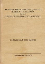 Portada de DOCUMENTOS DE MARTÍN V (1417-1431). REFERENTES A ESPAÑA