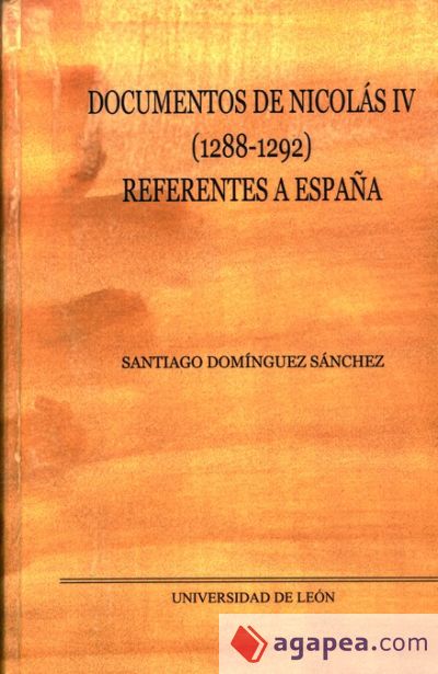 Documentos de Nicolás IV (1288-1292) referentes a España