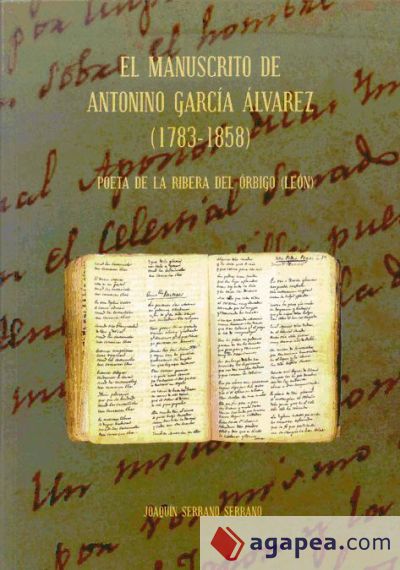 El manuscrito de Antonino García Álvarez (1783-1858): poeta de la Ribera del Órbigo (León)