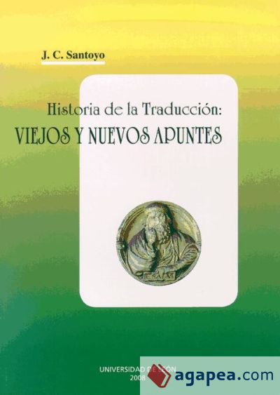 Historia de la traducción: viejos y nuevos apuntes