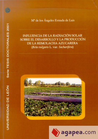 Influencia de la radiación solar sobre el desarrollo y la producción de la remolacha azucarera (Beta vulgaris L. var. Sacharifera)