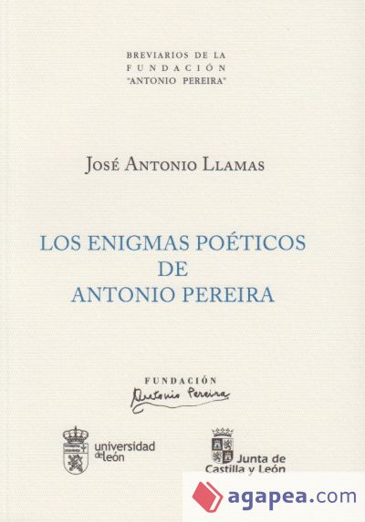 Los enigmas poéticos de Antonio Pereira