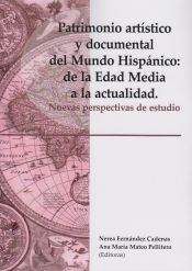 Portada de Patrimonio artístico y documental del mundo hispánico