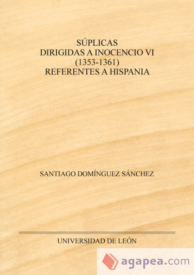 Súplicas dirigidas a Inocencio VI (1353-1361) referentes a Hispania