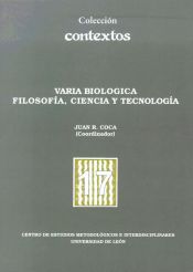 Portada de Varia Biológica Filosofía, Ciencia y Tecnología
