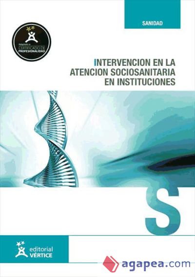 Intervención en la atención sociosanitaria en instituciones