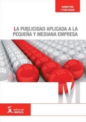 Portada de La publicidad aplicada a la pequeña y mediana empresa