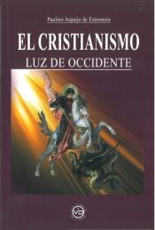 Portada de El cristianismo luz de occidente