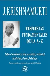 Portada de J. Krishnamurti respuestas fundamentales de la A-Z