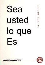 Portada de Sea usted lo que es