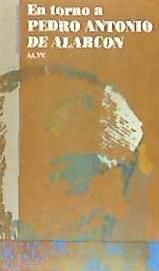 Portada de EN TORNO A PEDRO A.DE ALARCON