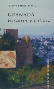 Portada de GRANADA HISTORIA Y CULTURA