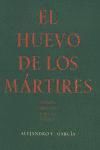 Portada de HUEVO DE LOS MARTIRES